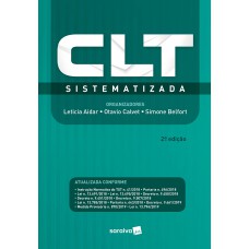 CLT - SISTEMATIZADA - 2ª EDIÇÃO DE 2019