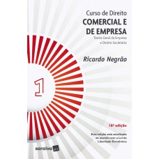 CURSO DE DIREITO COMERCIAL E DE EMPRESA - VOL. 1 - 16ª EDIÇÃO DE 2020