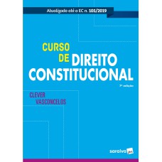 CURSO DE DIREITO CONSTITUCIONAL