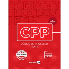 CÓDIGO DE PROCESSO PENAL - 4.ª EDIÇÃO - 2020