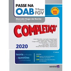 PASSE NA OAB - COMPLETAÇO® - 1ª FASE FGV - TEORIA UNIFICADA