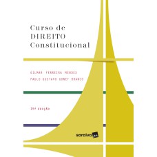 CURSO DE DIREITO CONSTITUCIONAL - SÉRIE IDP - 15ª ED. 2020