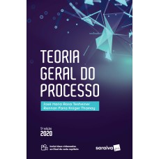 TEORIA GERAL DO PROCESSO - 5ª EDIÇÃO DE 2020