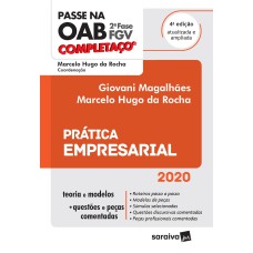 PASSE NA OAB - 2ª FASE - FGV - COMPLETAÇO - PRÁTICA EMPRESARIAL