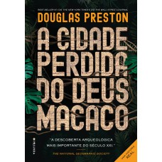 A CIDADE PERDIDA DO DEUS MACACO