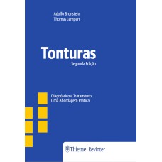 TONTURAS: DIAGNÓSTICO E TRATAMENTO - UMA ABORDAGEM PRÁTICA