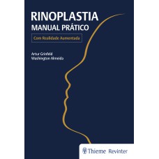 RINOPLASTIA: MANUAL PRÁTICO