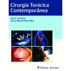 CIRURGIA TORÁCICA CONTEMPORÂNEA