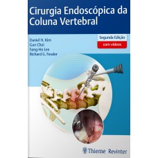 CIRURGIA ENDOSCÓPICA DA COLUNA VERTEBRAL