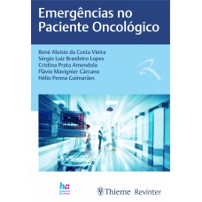 EMERGÊNCIAS NO PACIENTE ONCOLÓGICO