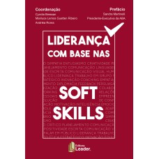 LIDERANÇA COM BASE NAS SOFT SKILLS