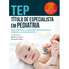 TEP - TÍTULO DE ESPECIALISTA EM PEDIATRIA