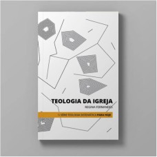 TEOLOGIA DA IGREJA