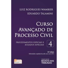 CURSO AVANÇADO DE PROCESSO CIVIL - PROCEDIMENTOS ESPECIAIS E JUIZADOS ESPECIAIS - VOLUME 4 - 16ª EDIÇÃO