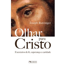 OLHAR PARA CRISTO