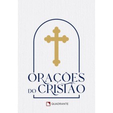 ORAÇÕES DO CRISTÃO