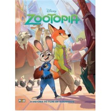 ZOOTOPIA - A HISTÓRIA DO FILME EM QUADRINHOS