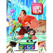 WIFI RALPH - A HISTÓRIA DO FILME EM QUADRINHOS