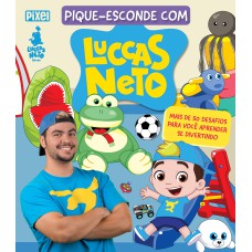 PIQUE-ESCONDE COM LUCCAS NETO