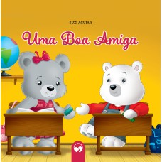 UMA BOA AMIGA - LITERATURA ENCANTADA