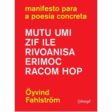 MANIFESTO PARA A POESIA CONCRETA