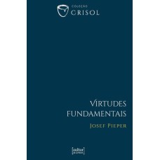 VIRTUDES FUNDAMENTAIS