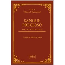 SANGUE PRECIOSO - PREÇO DA NOSSA SALVAÇÃO