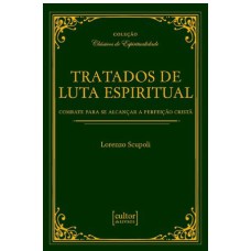 TRATADOS DE LUTA ESPIRITUAL