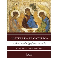 SÍNTESE DA FÉ CATÓLICA