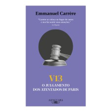 V13: O JULGAMENTO DOS ATENTADOS DE PARIS