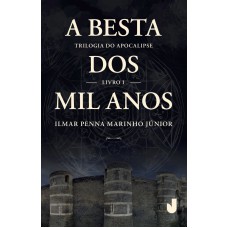 A BESTA DOS MIL ANOS