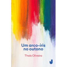 UM ARCO-ÍRIS NO OUTONO