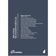 200 ANOS DE INDEPENDÊNCIA, 33 ANOS DA ACADEMIA BRASILEIRA DE FILOSOFIA