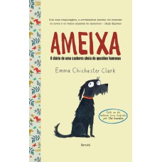 AMEIXA: O DIÁRIO DE UMA CACHORRA CHEIA DE QUESTÕES HUMANAS