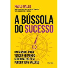 A BÚSSOLA DO SUCESSO