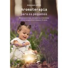 AROMATERAPIA PARA OS PEQUENOS