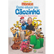 COMO EDUCAR SEU CÃOZINHO