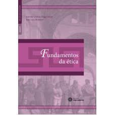 FUNDAMENTOS DA ÉTICA