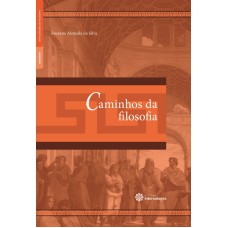 CAMINHOS DA FILOSOFIA