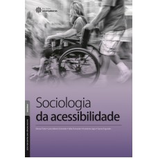 SOCIOLOGIA DA ACESSIBILIDADE