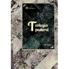 TEOLOGIA PASTORAL