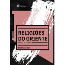 RELIGIÕES DO ORIENTE:: CHINA E JAPÃO