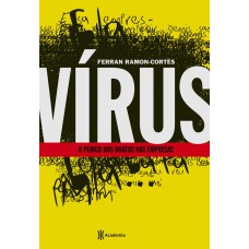 VÍRUS - O PERIGO DOS BOATOS NAS EMPRESAS