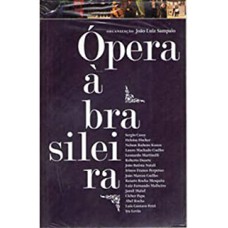 OPERA A BRASILEIRA