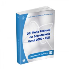 20 PLANO PASTORAL DO SECRETARIADO GERAL 2009-2011 - DOCUMENTOS DA CNBB 89  - 1