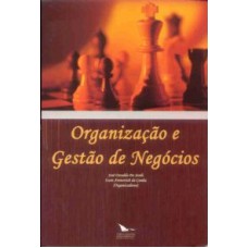 ORGANIZACAO E GESTAO DE NEGOCIOS