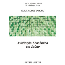 AVALIAÇÃO ECONÔMICA EM SAÚDE