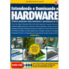 ENTENDENDO E DOMINANDO O HARDWARE