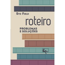 ROTEIRO - PROBLEMAS E SOLUÇÕES