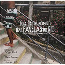 GUIA GASTRONOMICO DAS FAVELAS DO RIO - 1ª